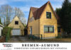 Charmantes Einfamilienhaus mit Geschichte und Entwicklungspotenzial in Bremen-Aumund - Titelbild
